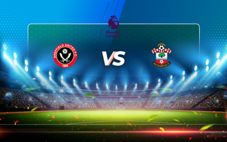 Trực tiếp bóng đá Sheffield Utd vs Southampton, Premier League, 22:00 06/03/2021