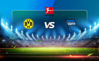 Trực tiếp bóng đá Dortmund vs Hertha Berlin, Bundesliga, 00:30 14/03/2021