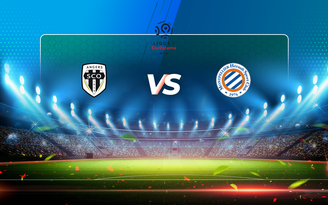 Trực tiếp bóng đá Angers vs Montpellier, Ligue 1, 18:00 04/04/2021