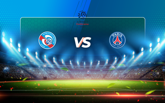 Trực tiếp bóng đá Strasbourg vs Paris SG, Ligue 1, 22:00 10/04/2021