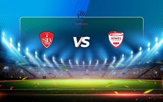 Trực tiếp bóng đá Brest vs Nimes, Ligue 1, 20:00 11/04/2021