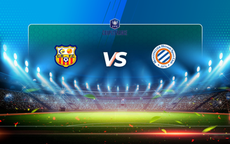 Trực tiếp bóng đá Canet Roussillon vs Montpellier, Coupe de France, 02:00 21/04/2021