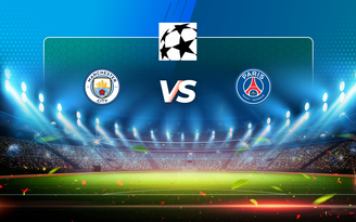 Trực tiếp bóng đá Manchester City vs Paris SG, Champions League, 02:00 05/05/2021