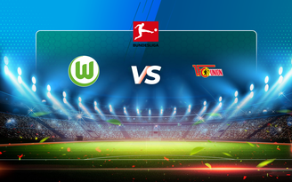 Trực tiếp bóng đá Wolfsburg vs Union Berlin, Bundesliga, 20:30 08/05/2021