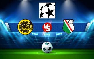Trực tiếp bóng đá Bodo/Glimt (Nor) vs Legia (Pol), Champions League, 23:00 07/07/2021
