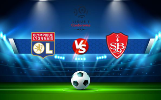 Trực tiếp bóng đá Lyon vs Brest, Ligue 1, 22:00 07/08/2021