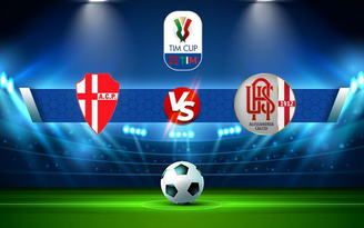 Trực tiếp bóng đá Padova vs Alessandria, Coppa Italia, 01:30 09/08/2021