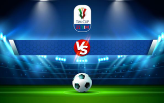 Trực tiếp bóng đá Bologna vs Ternana, Coppa Italia, 23:00 16/08/2021