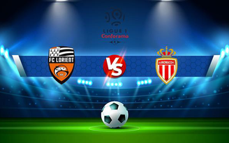 Trực tiếp bóng đá Lorient vs Monaco (Fra), Ligue 1, 02:00 14/08/2021