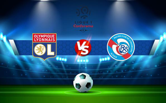 Trực tiếp bóng đá Lyon vs Strasbourg, Ligue 1, 01:45 13/09/2021