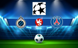 Trực tiếp bóng đá Club Brugge KV vs Paris SG, Champions League, 02:00 16/09/2021