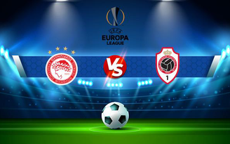 Trực tiếp bóng đá Olympiacos Piraeus vs Antwerp, Europa League, 02:00 17/09/2021