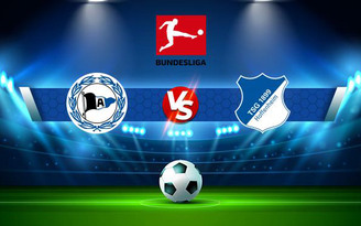 Trực tiếp bóng đá Arminia Bielefeld vs Hoffenheim, Bundesliga, 20:30 18/09/2021