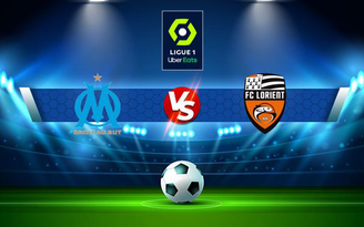 Trực tiếp bóng đá Marseille vs Lorient, Ligue 1, 01:45 18/10/2021