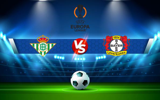 Trực tiếp bóng đá Betis vs Bayer Leverkusen, Europa League, 23:45 21/10/2021