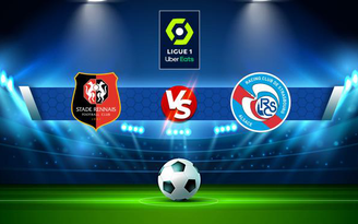 Trực tiếp bóng đá Rennes vs Strasbourg, Ligue 1, 20:00 24/10/2021