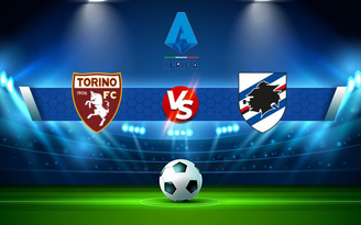 Trực tiếp bóng đá Torino vs Sampdoria, Serie A, 01:45 31/10/2021