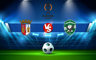 Trực tiếp bóng đá Braga vs Ludogorets, Europa League, 03:00 05/11/2021