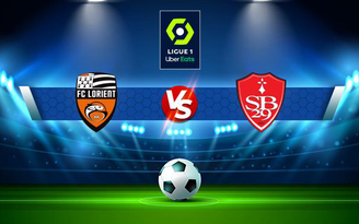 Trực tiếp bóng đá Lorient vs Brest, Ligue 1, 21:00 07/11/2021