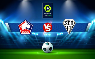 Trực tiếp bóng đá Lille vs Angers, Ligue 1, 23:00 06/11/2021