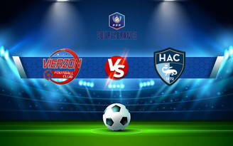 Trực tiếp bóng đá Vierzon Foot vs Le Havre, Coupe de France, 23:00 13/11/2021