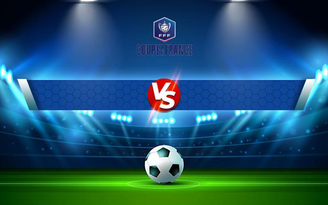 Trực tiếp bóng đá Bresse Jura vs Sochaux, Coupe de France, 20:30 13/11/2021