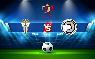 Trực tiếp bóng đá Algeciras vs Unionistas, Copa del Rey, 01:00 02/12/2021