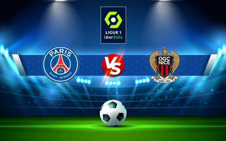 Trực tiếp bóng đá Paris SG vs Nice, Ligue 1, 03:00 02/12/2021