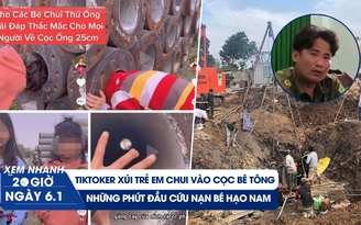 Xem nhanh 20h ngày 6.1: TikToker xúi trẻ em chui trụ bê tông | Hacker 'tự hào nghề nghiệp' lãnh án