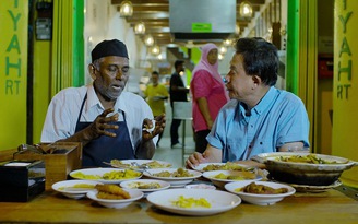 Vua đầu bếp trứ danh Martin Yan đưa khán giả VN khám phá Malaysia