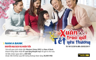 “Xuân trao gửi, tết yêu thương” cùng dịch vụ Western Union tại Nam A Bank