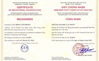 Trường ĐH Lạc Hồng đạt chuẩn chất lượng giáo dục