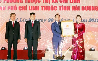 Công bố Nghị quyết về thành lập TP.Chí Linh, Hải Dương