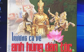 Khi anh hùng dân tộc đi vào trường ca