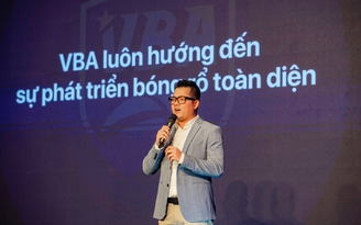 Ban tổ chức, lãnh đạo CLB nói gì về mùa giải VBA 2021 chưa có tiền lệ?