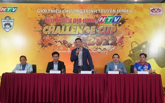 Chờ những màn tranh tài ngoạn mục ở ‘Thử thách địa hình HTV Challenge Cup’ 2022