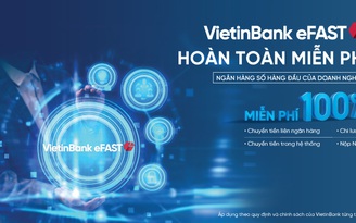 Doanh nghiệp hưởng lợi khi VietinBank tung nhiều ưu đãi hấp dẫn