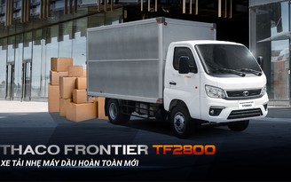 Thaco Frontier TF2800 - Xe tải nhẹ máy dầu hoàn toàn mới Thaco Frontier TF2800 - Xe tải nhẹ máy dầu hoàn toàn mới