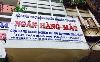 Trao lại đôi mắt khi chết cho sáng đời - Kỳ 1: Đêm trắng nhận mắt