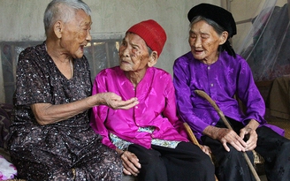 Ba chị em gái trên 100 tuổi ở Nghệ An