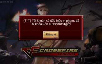 Crossfire Legends: Khóa tài khoản để giúp game thủ 'nghỉ ngơi'