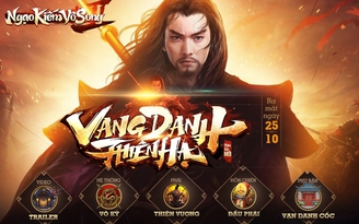Ngạo Kiếm Vô Song 2: Thiên Vương xuất thế trong phiên bản Vang Danh Thiên Hạ