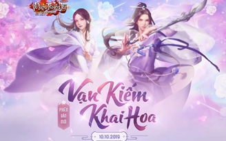 VLTK Mobile ấn định ngày ra mắt phiên bản Vạn Kiếm Khai Hoa