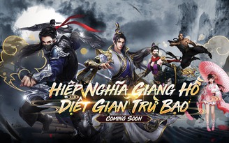 Hiệp Nghĩa Giang Hồ - Game mobile kiếm hiệp 'chính tông' sắp ra mắt