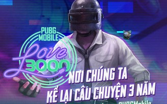 PUBG Mobile: Cộng đồng gamer 'hưởng lợi' với hàng loạt sự kiện sinh nhật 3 tuổi