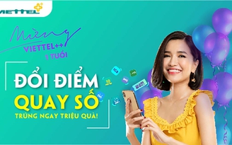Viettel ++ đạt 15 triệu người dùng sau 1 năm ra mắt