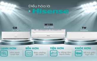 Tận hưởng hè ‘Lạnh như mùa đông’ nhờ chỉ số BTU vượt trội từ điều hòa Hisense