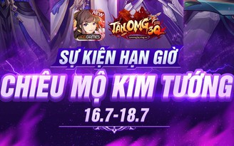 Tân OMG3Q VNG ra mắt thêm ‘Tứ đại danh tướng’ trong sự kiện chiêu mộ