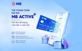 Tiện ích từ thẻ thanh toán nội địa MB Active Plus phi vật lý trên App MBBank