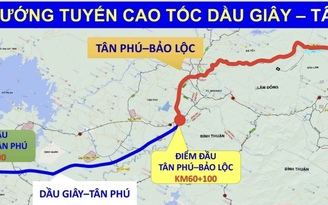 Hơn 8.300 tỉ đồng xây cao tốc Dầu Giây - Phan Thiết